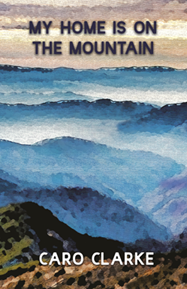 front cover of the novel MY HOME IS ON THE MOUNTAIN